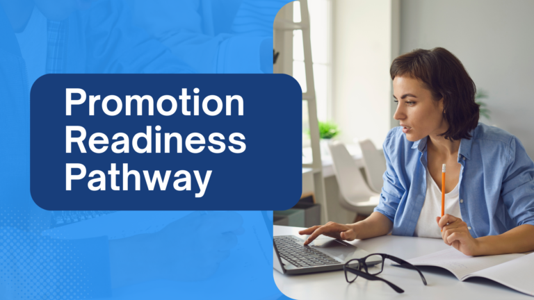 Promotion Readiness Pathway